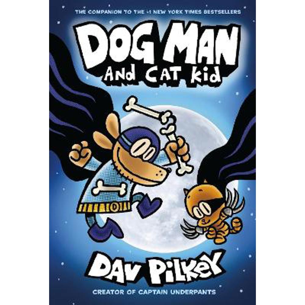 Dog Man 4: Dog Man and Cat Kid (Paperback) - Dav Pilkey